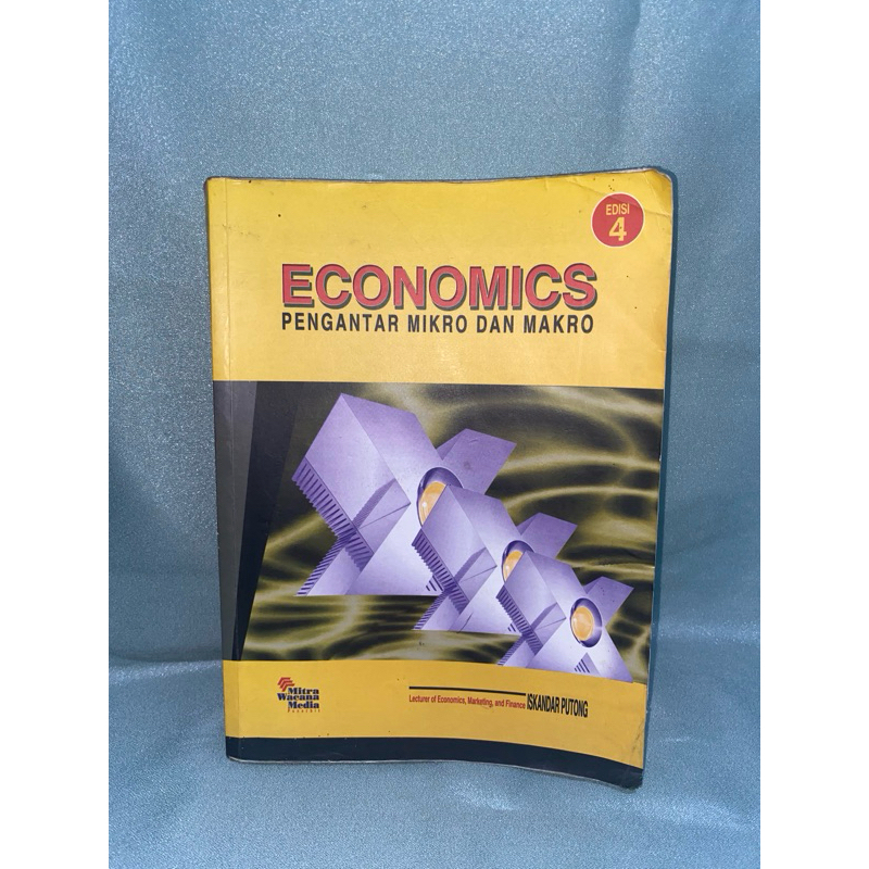 PRELOVED Economics Pengantar Mikro dan Makro edisi 4 Iskandar Putong