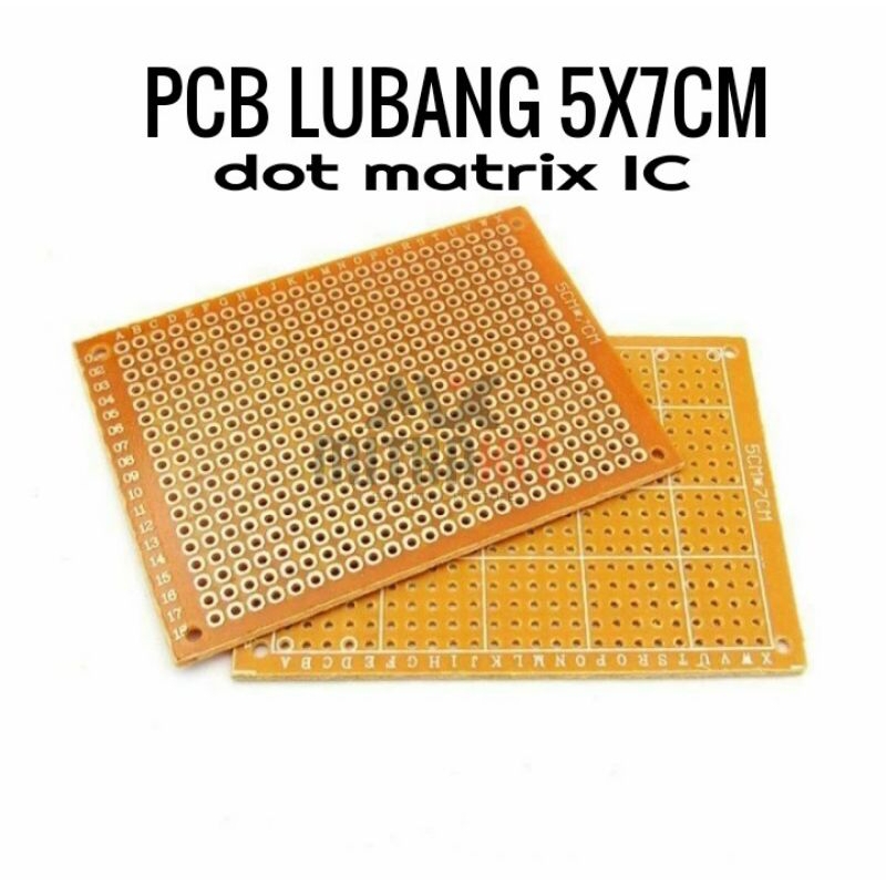 PCB 5x7cm 5x7 cm pcb lubang ic pcb dot matrix ic 5x7