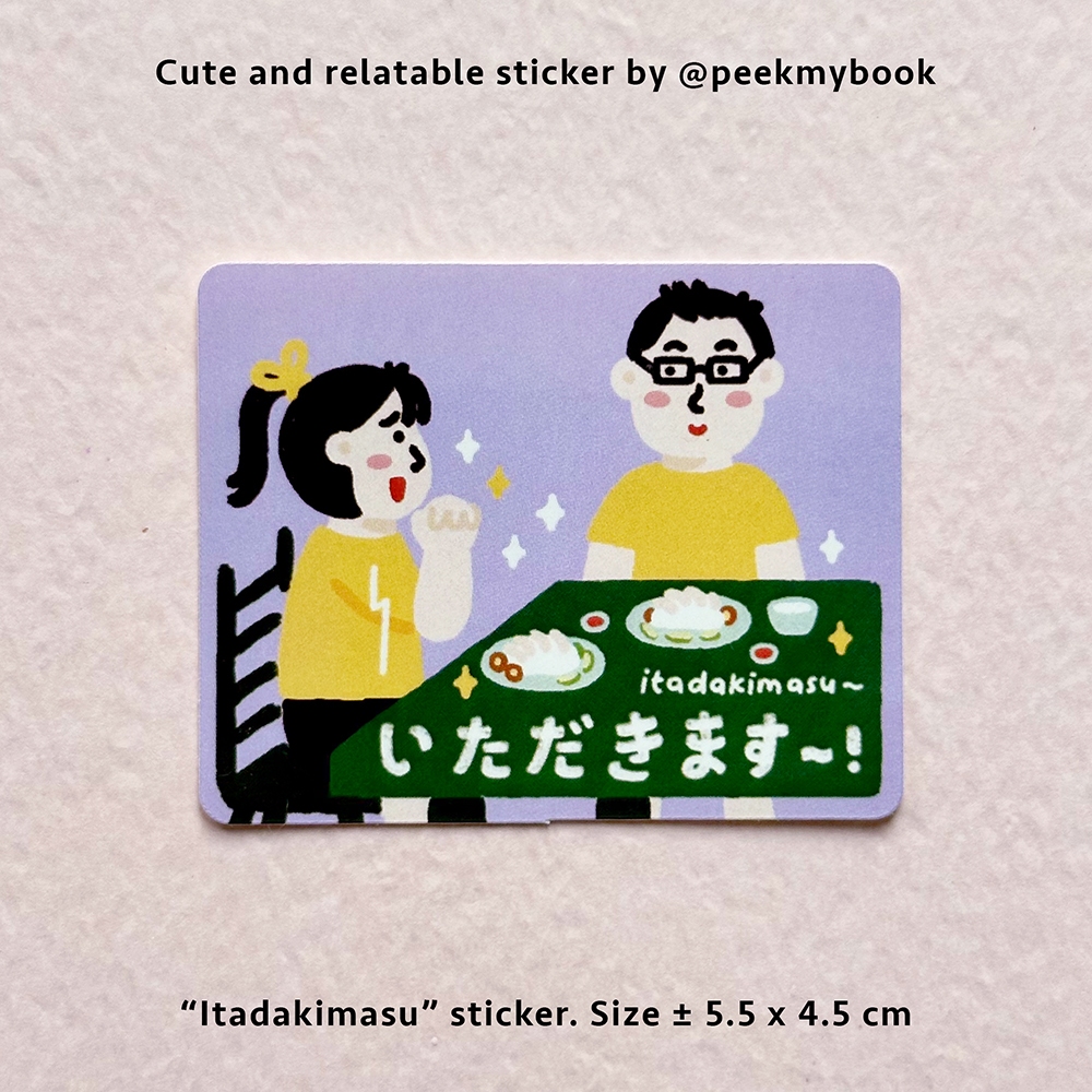 

Itadakimasu - Die Cut Sticker Satuan Peekmybook / Stiker Lucu / Relatable Sticker / Stiker Deco