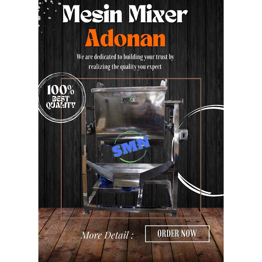 Mixer Stainless Food Grade - Mixer Adonan Kapasitas Besar