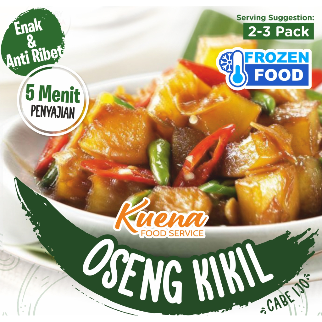 

OSENG KIKIL CABE IJO FROZEN / BEKU