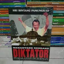 ORI MENANTANG SEORANG DIKTATOR PERJALANAN DI JERMAN SRI BINTANG PAMUNGKAS