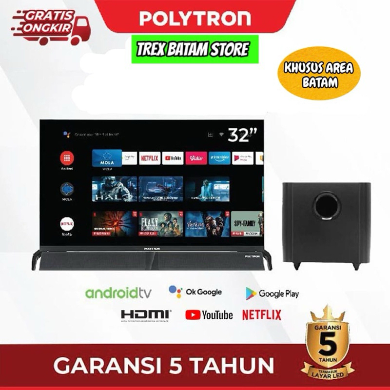 POLYTRON 32 INCH TV ANDROID + SOUNDBAR SPEAKER PLD  GARANSI RESMI [ BATAM ]