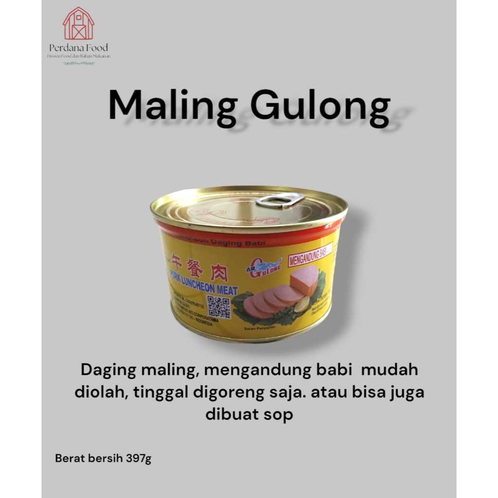 

Maling Gulong Pork Luncheon Meat 397gram