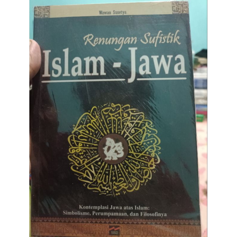 RENUNGAN SUFISTIK ISLAM JAWA WAWAN SUSETYA ORIGINAL