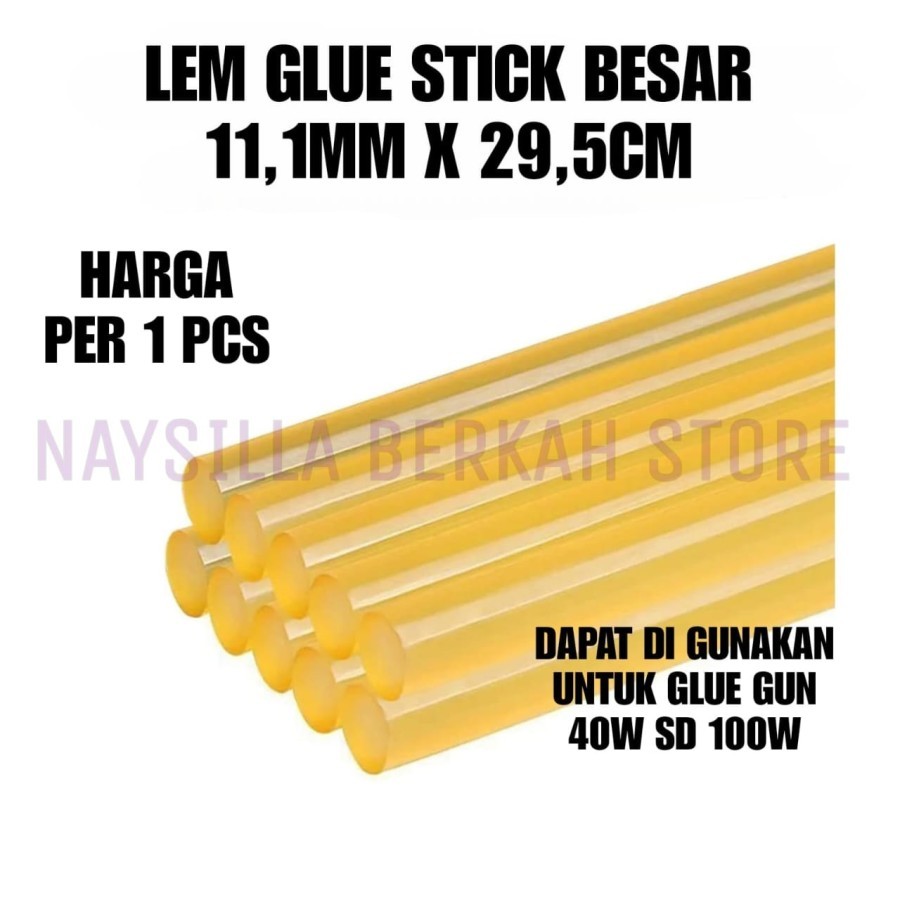 

LEM GLUE STICK BESAR 11,1MM X 29,5CM LEM TEMBAK LEM BAKAR REFILL LEM