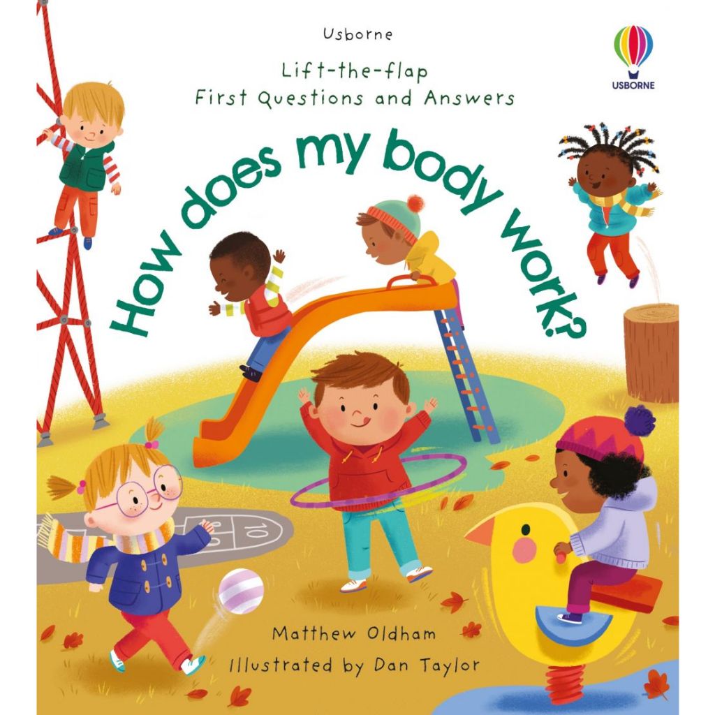 [Edu] Lift The Flap First Question and Answer About How Does My Body Work ? Buku Cerita Anak Tentang