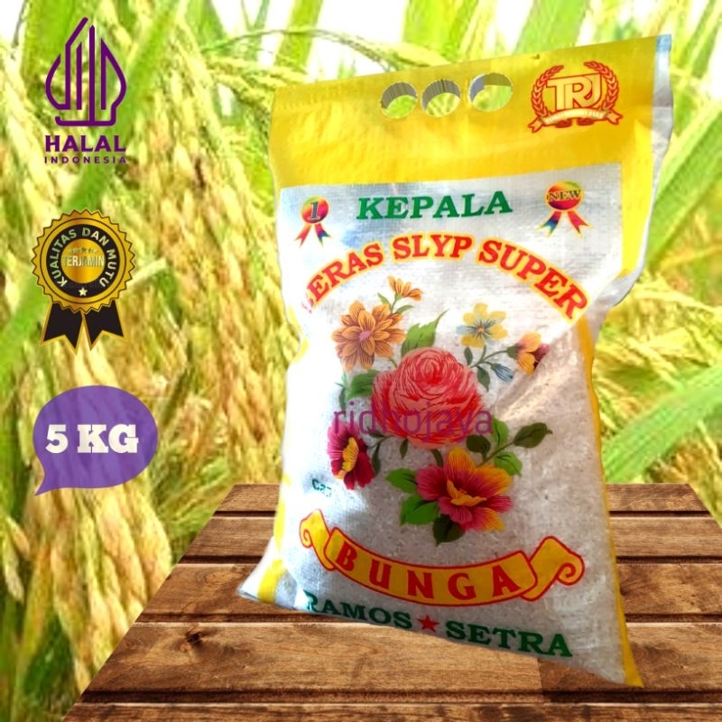 

BERAS SLYP SUPER CAP BUNGA Setra Ramos 5 KG Premium