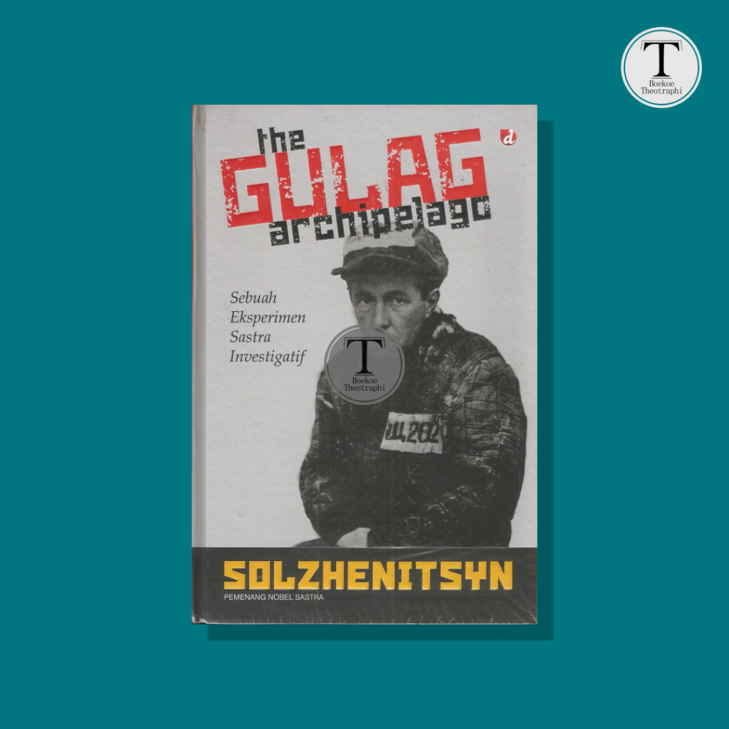THE GULAG ARCHIPELAGO - Aleksandr I. Solzhenitsyn