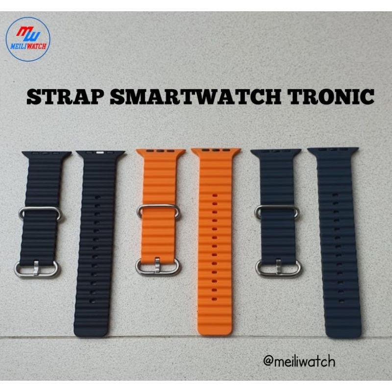 STRAP JAM TANGAN SMARTWATCH TRONIC