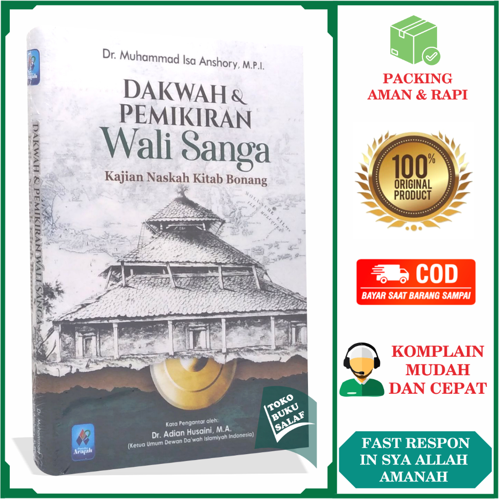 Dakwah Dan Pemikiran Wali Sanga Kajian Naskah Kitab Bonang Walisongo Karya Muhammad Isa Anshory Wali