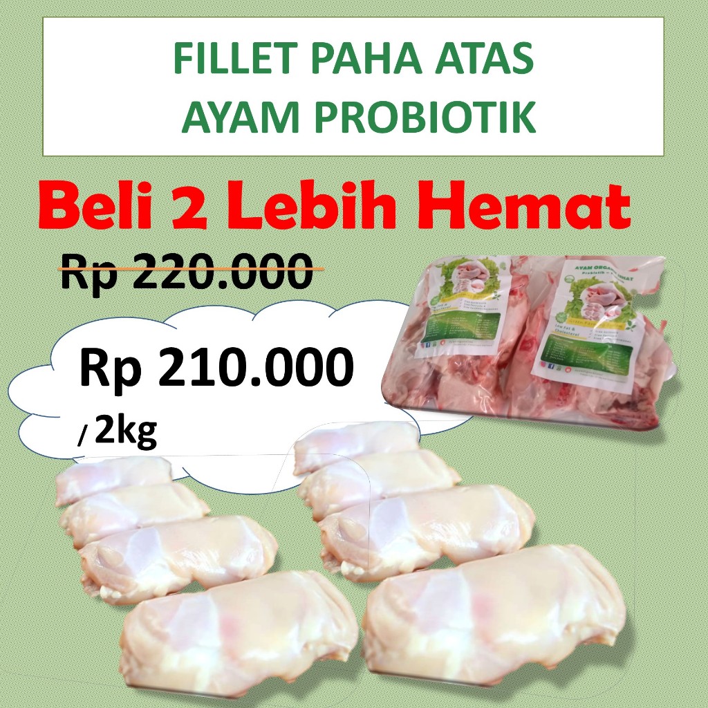 

Fillet Paha Atas Ayam Probiotik Ayam Organik (1.0kg)