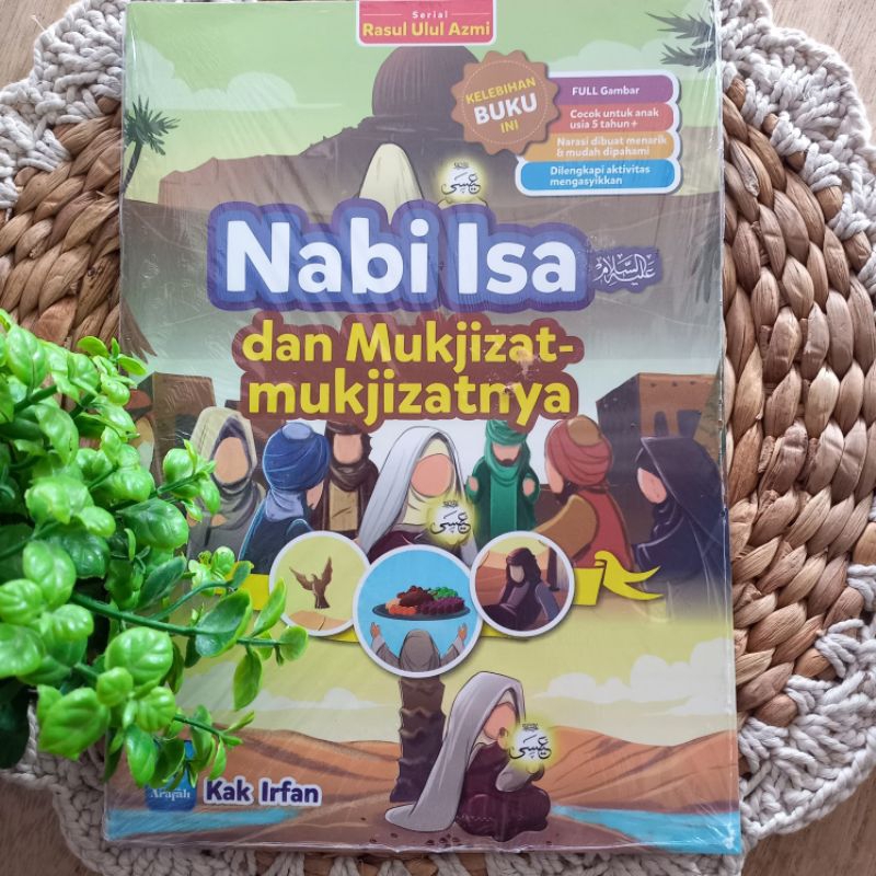 Nabi Isa dan Mukjizat-Mukjizatnya