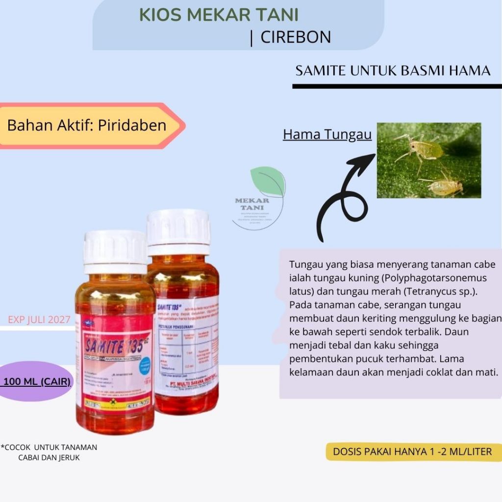 SAMITE 135 EC Akarisida/Insektisida 100 ML (Bahan aktif Piridaben 135 g/l)