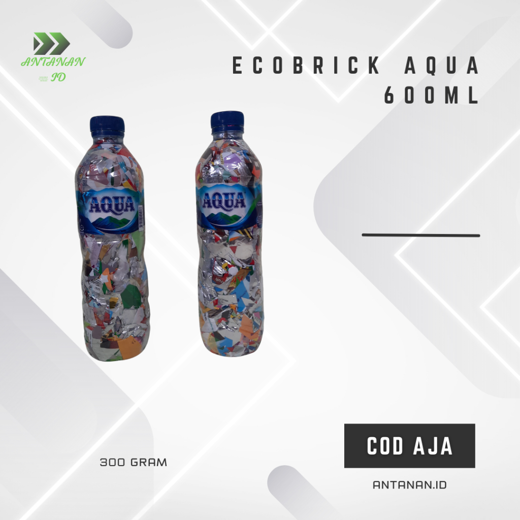 EKOBRIK ECOBRICK BOTOL AQUA 600ml 300gram