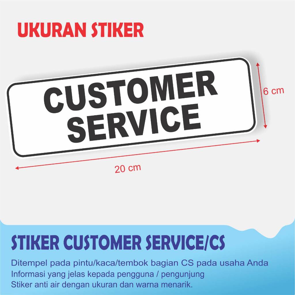 

STIKER CUSTOMER SERVICE / CS