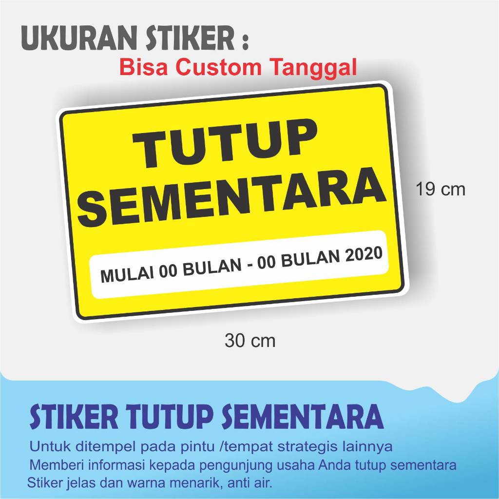 

STIKER TUTUP SEMENTARA,,BISA CUSTOM TANGGAL