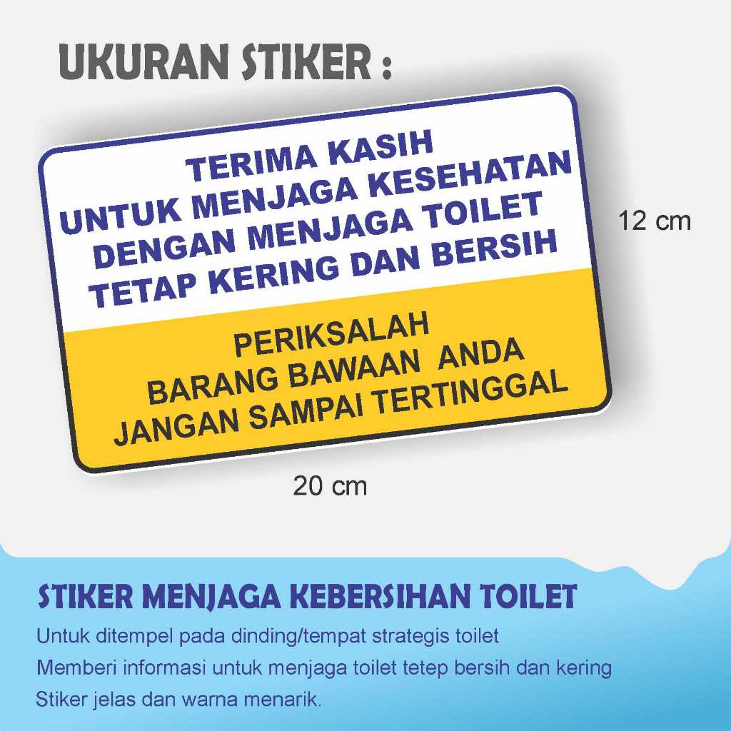 

STIKER MENJAGA KEBERSIHAN TOILET TETAP KERING -- ukuran 20 x 12 cm