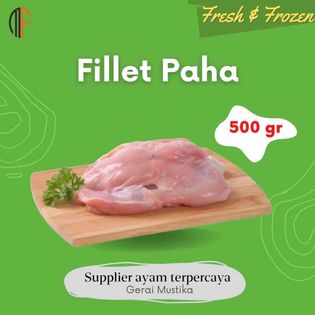 

Fillet Paha (Chicken Thigh Boneless) Ayam Bersih Murah dan Berkualitas