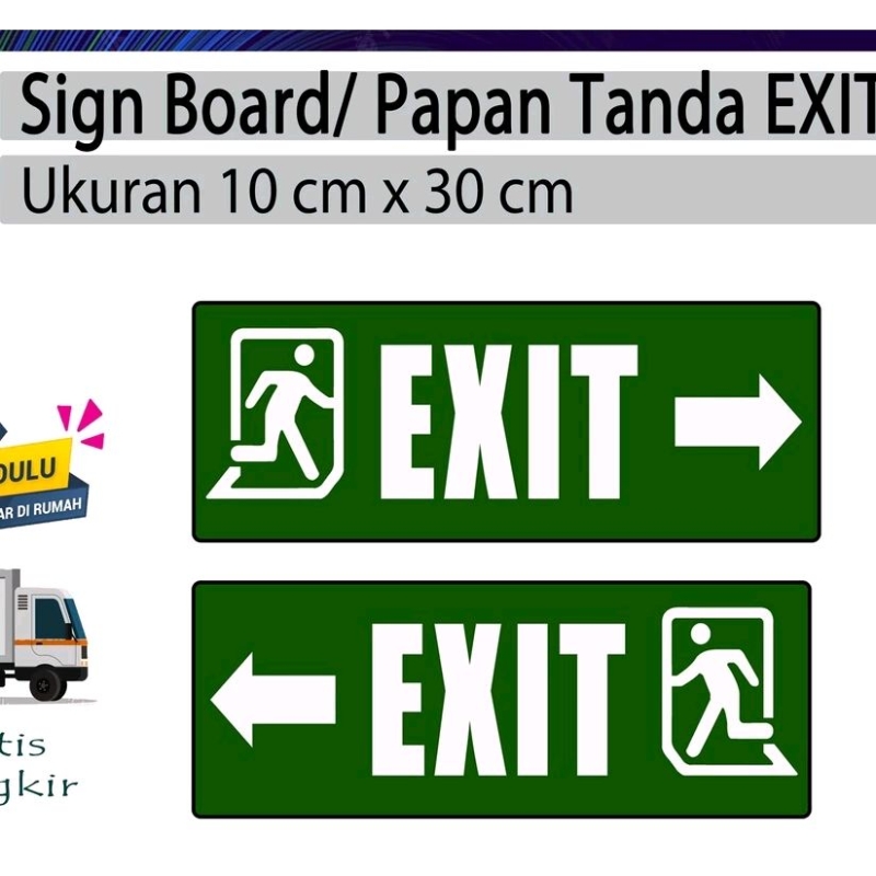 

Sign Board / Papan Tanda EXIT ukuran 10cm x 30cm