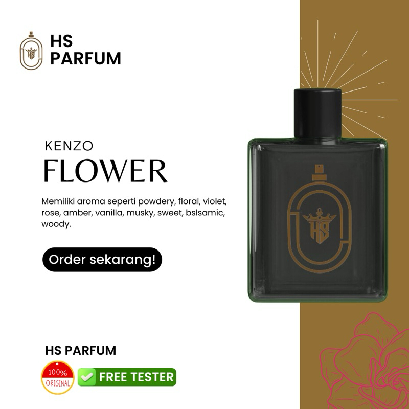 HS PARFUME || K3NZ0 FL0W3R || TAHAN LAMA