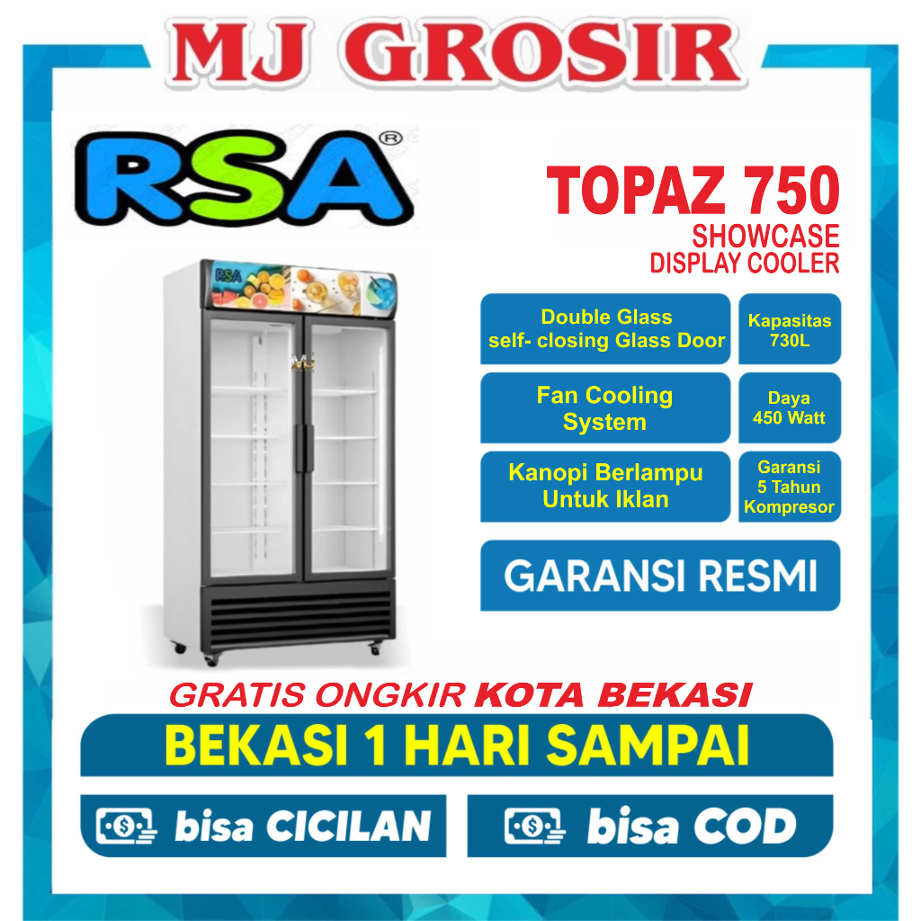 SHOWCASE RSA TOPAZ 750 / TOPAZ 600  DISPLAY COOLER KULKAS MINUMAN DUA PINTU