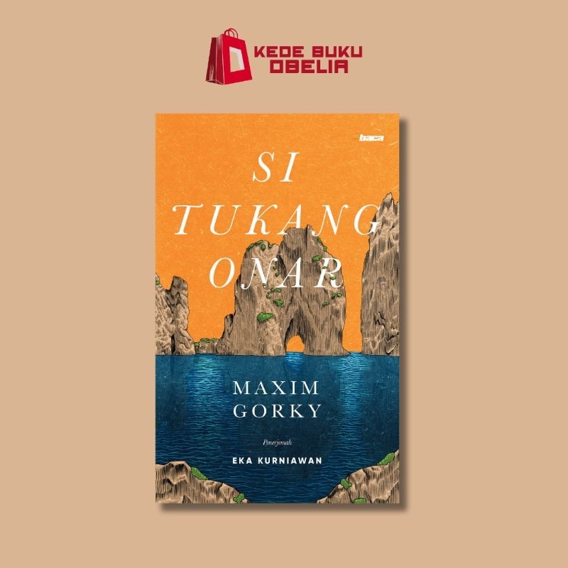 Si Tukang Onar - Maxim Gorky