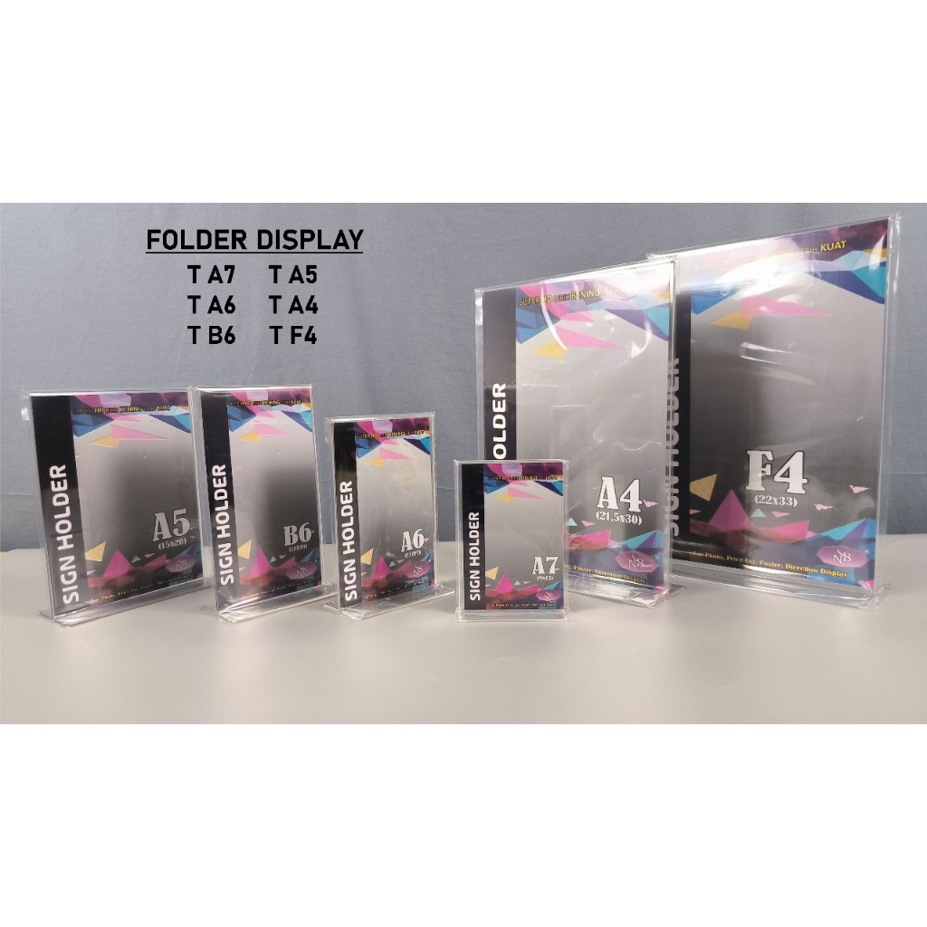 

Sign Holder Acrylic / Akrilik Bentuk T size A7/A6/B6/A5/A4/F4