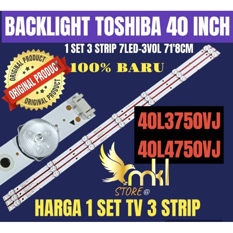 BACKLIGHT TV LCD LED TOSHIBA 40 INCH 40L3750VJ-40L4750VJ BACKLIGHT TV TOSHIBA 40 INCH