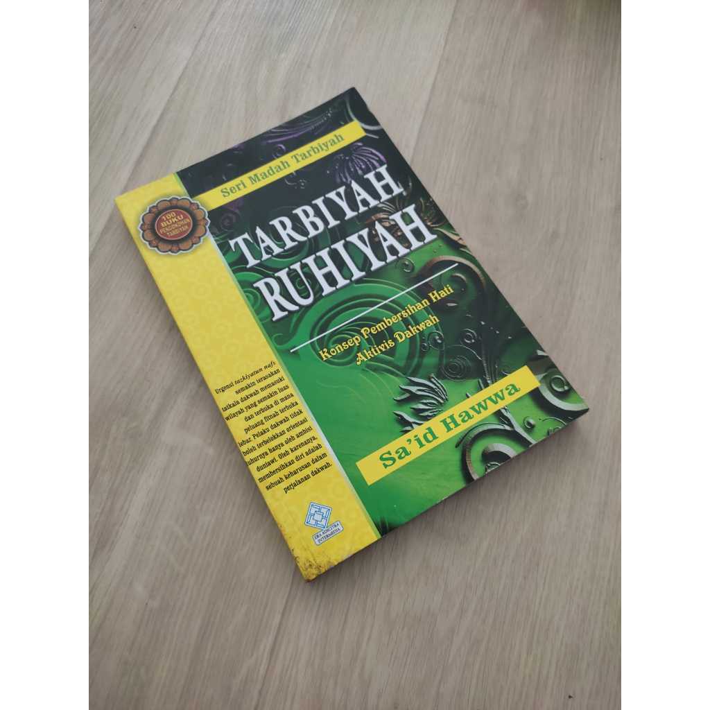 Tarbiyah Ruhiyah (konsep pembersihan hati aktivis dakwah)