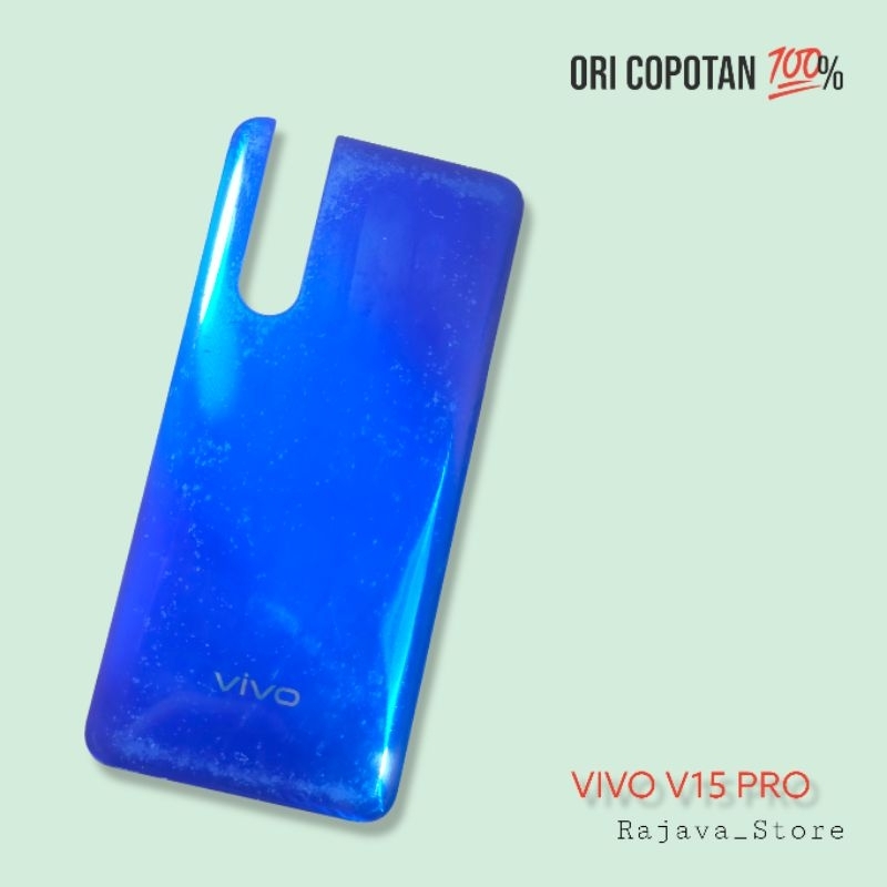 Backdor backdoor casing tutup belakang vivo v15 pro ori original cabutan copotan asli presisi
