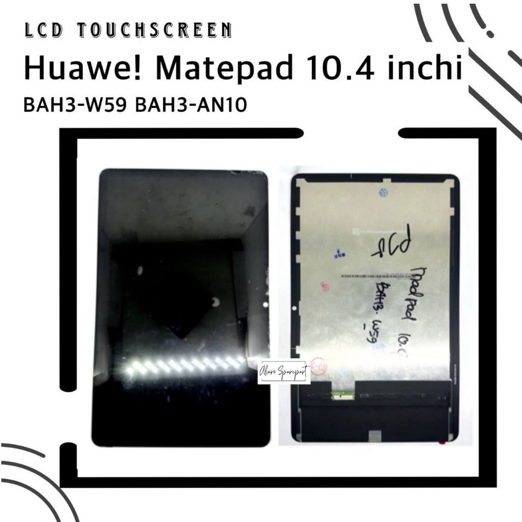 LCD TOUCHSCREEN TAB HUAWEI MATEPAD 10.4 INCHI BAH3-W59 BAH3-AN10 FULLSET