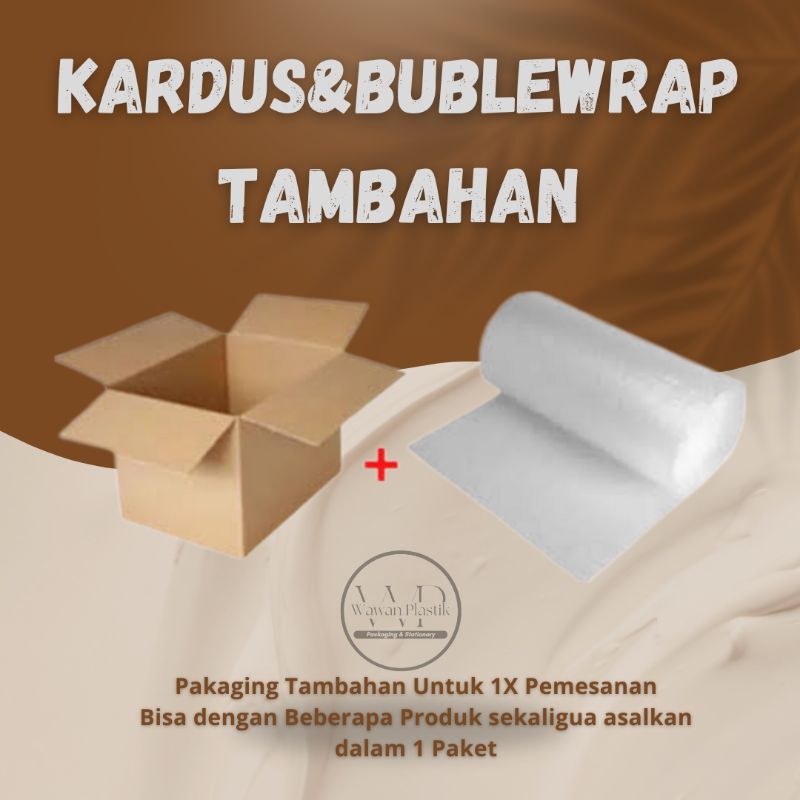 

Kardus dan Bublewrap Tambahan Untuk 1x Check Out / Kardus dan Bubble Wrap Tambahan Perpaket