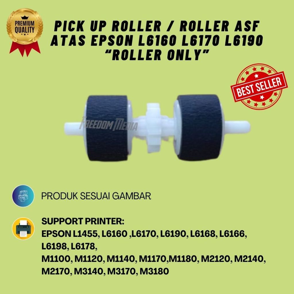 Pickup Roller /Roller ASF Atas EPSON L1455 L6160 L6170 L6190  M1100 M2170 NEW