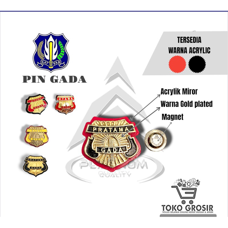 Pin Gada Magnet | Gada Pratama | Gada Madya | Gada Utama | Pin Satpam