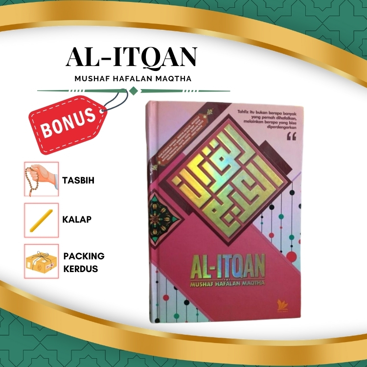 Al Qur'an Al Itqan Mushaf Hafalan Maqtha A5 HC - Hilal Media