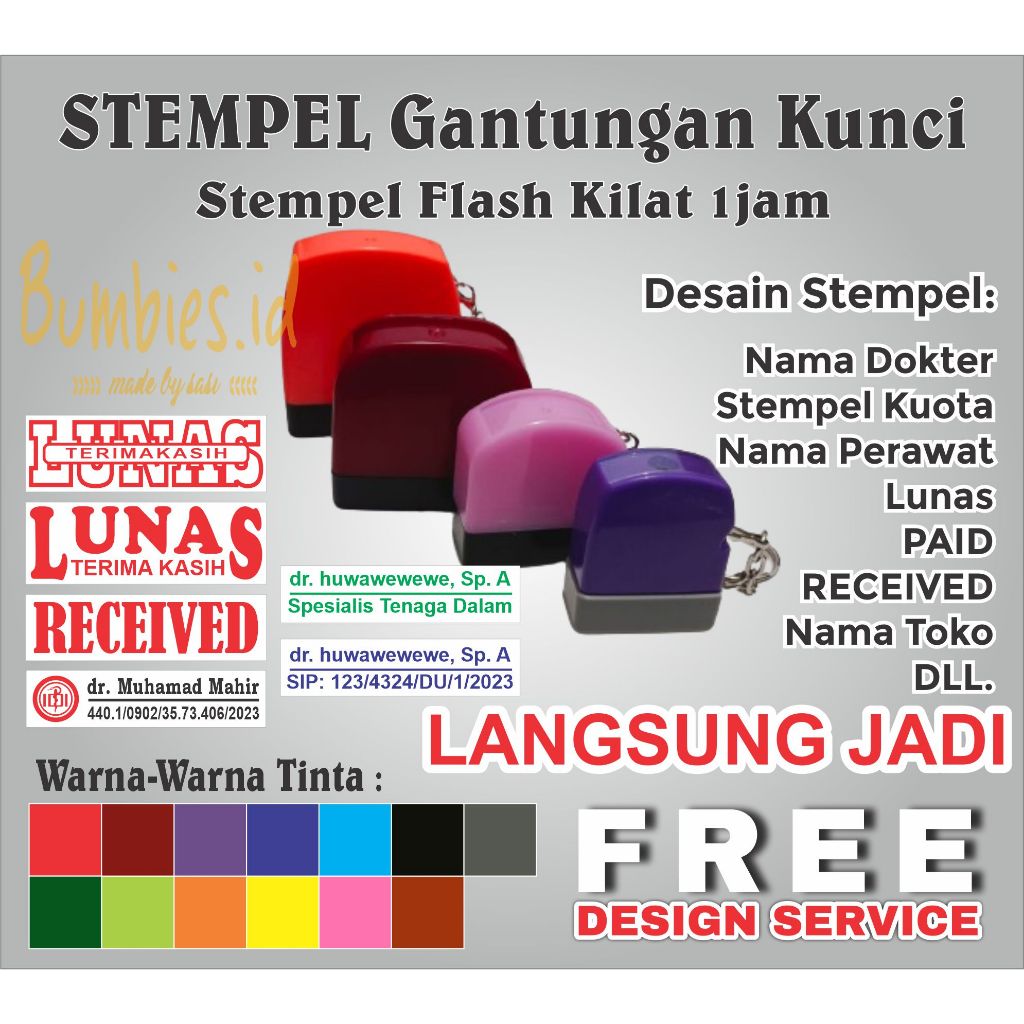 

STEMPEL NAMA FLASH MINI GANCI ( GANTUNGAN KUNCI ) Stempel DOKTER BIDAN PERAWAT APOTEKER JABATAN NIP SIP NO HP LUNAS RECEIVED PAID STEMPEL IDI