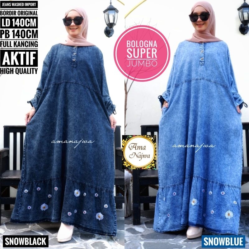 AMA NAJWA - Bologna Super Jumbo Dress / Gamis Jeans Wash Import Super Jumbo LD 130, 140 Motif Bordir