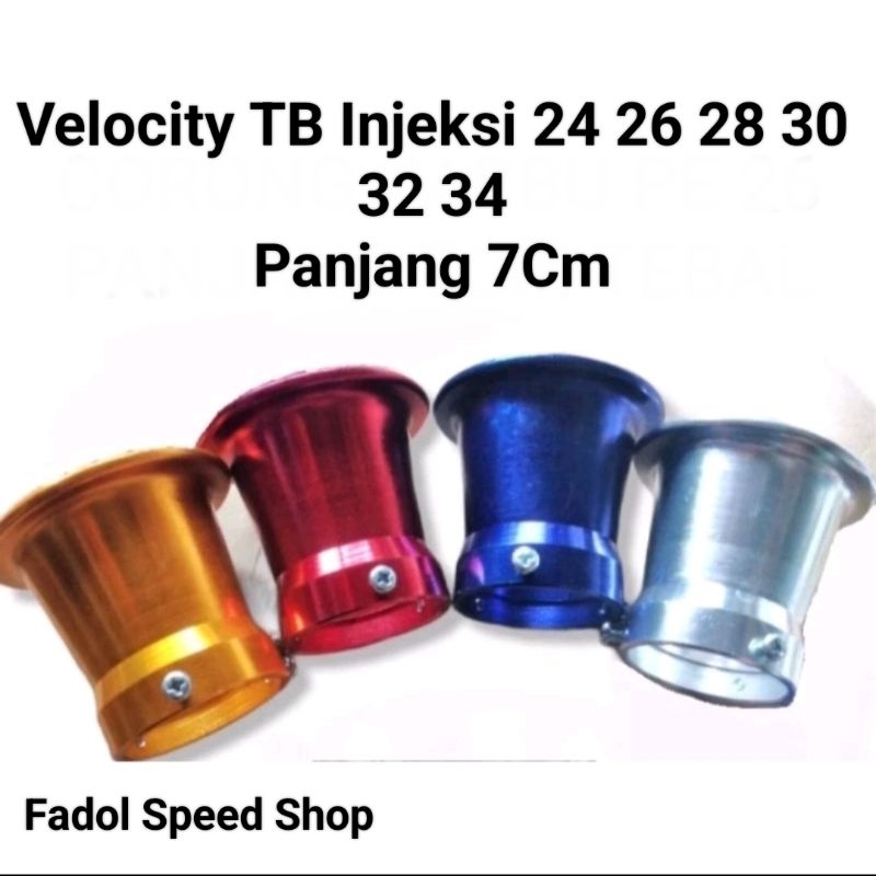 Velocity TB Injeksi Corong TB Injeksi All Motor