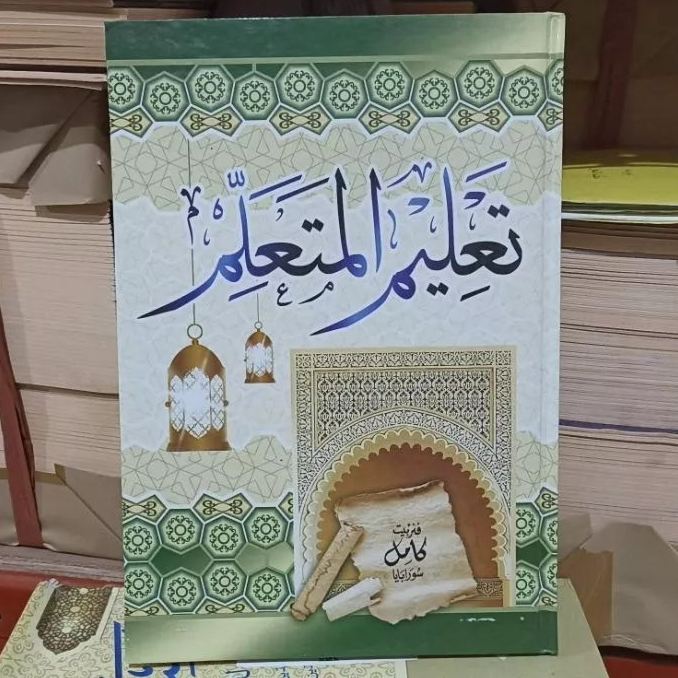 KITAB TA'LIM MUTA'ALIM - kitab ta lim muta alim - kitab ta lim muta alim - ta lim muta alim - ta lim