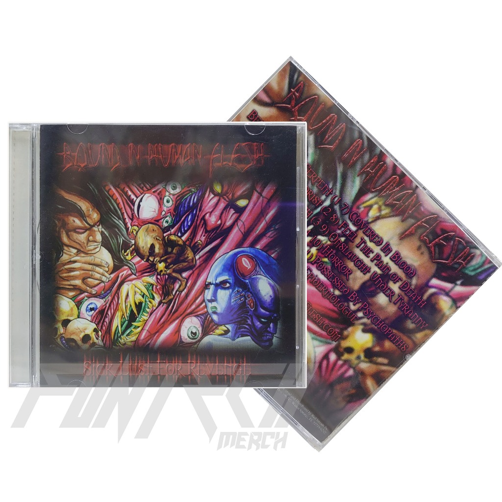 CD BOUND IN HUMAN FLES - SICK LUST FOR REVENGE