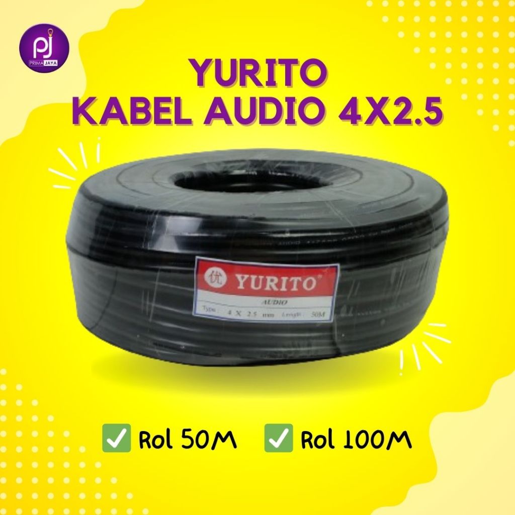 AUDIO 4X2.5 50M HITAM YURITO | KABEL AUDIO SERABUT ISI 4 | KABEL ROLL 50 METER