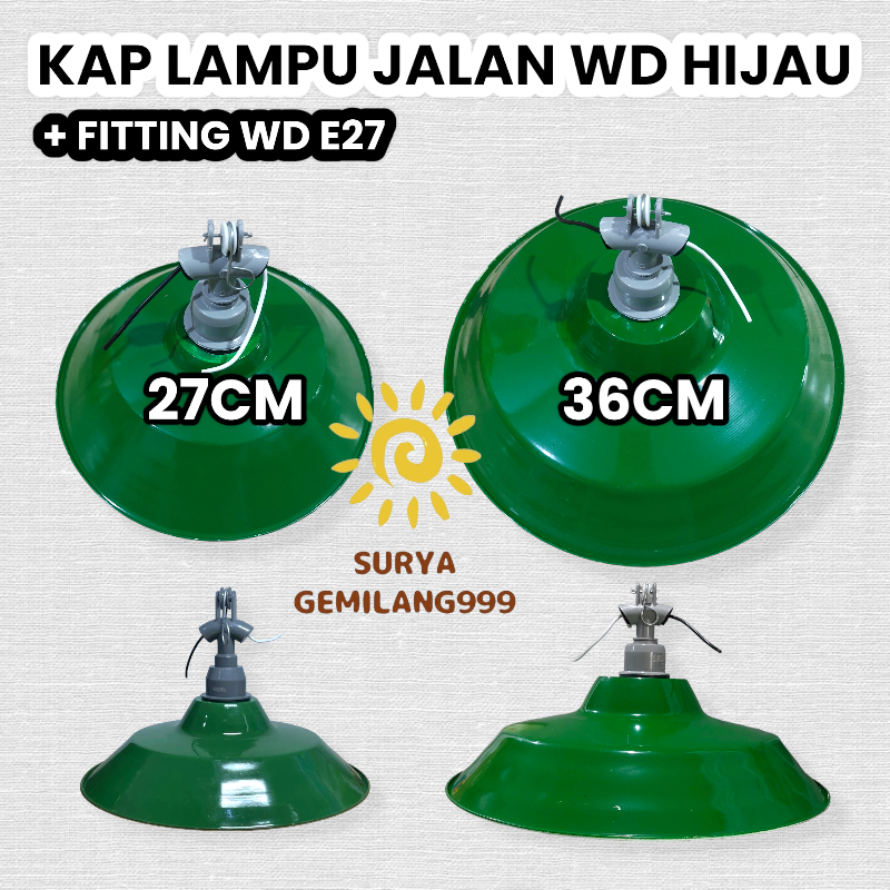Kap Lampu Jalan Hijau Minimalis Kap WD E27 Dan Fiting Gantung E27 Murah