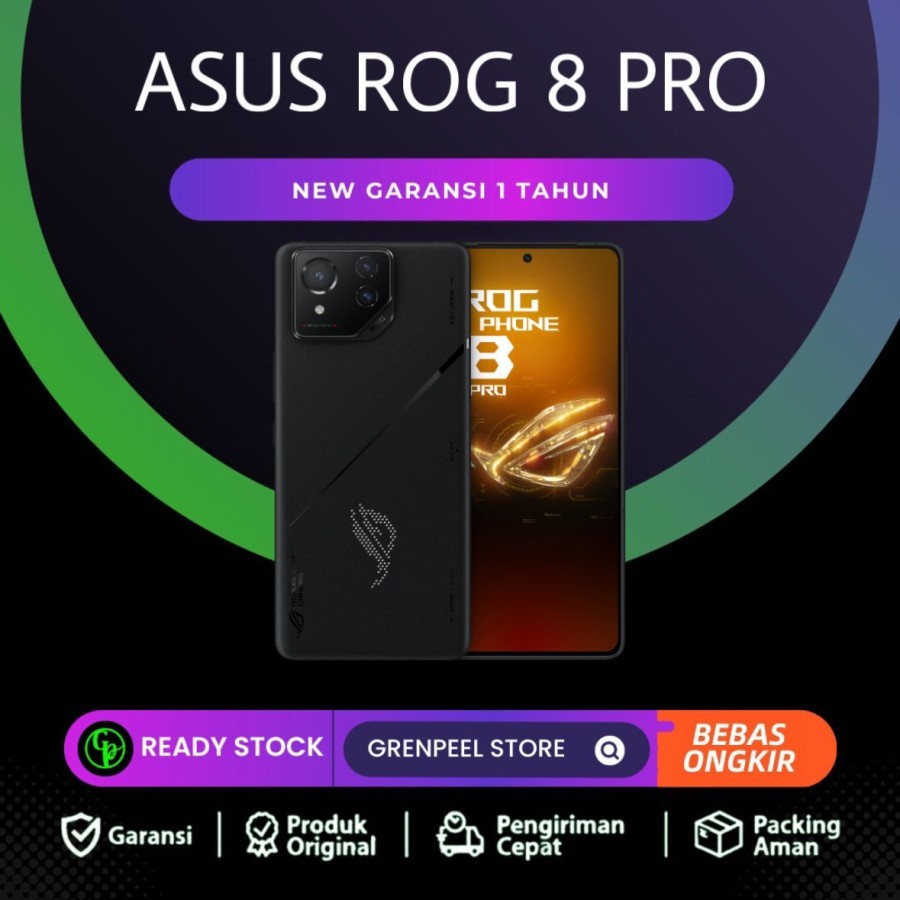 Asus ROG Phone 8 12GB - 256GB | ROG 8 Pro 512GB - 1TB Resmi