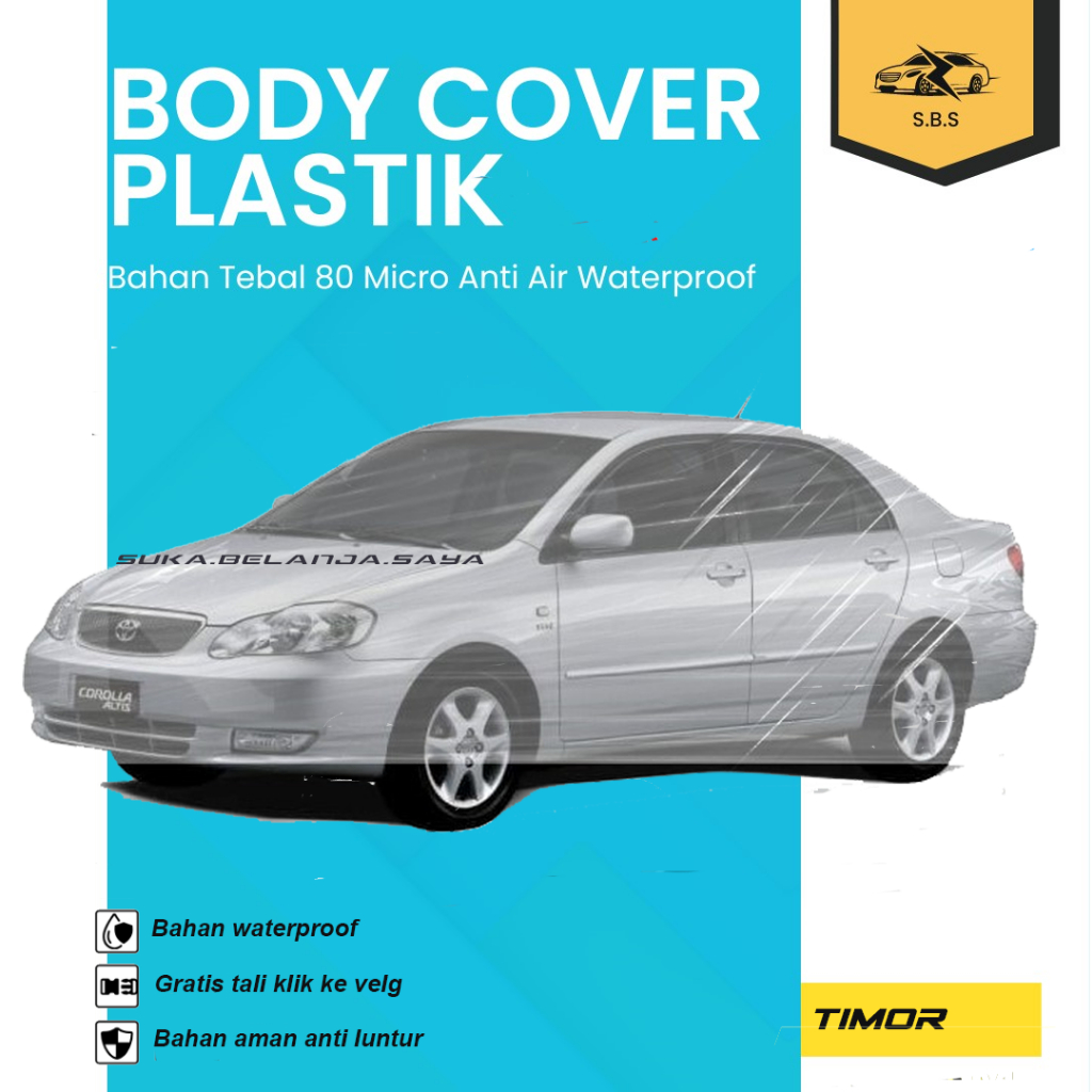 Neo Body Cover Mobil Timor sarung Mobil sedan timor/corolla/corolla great/great