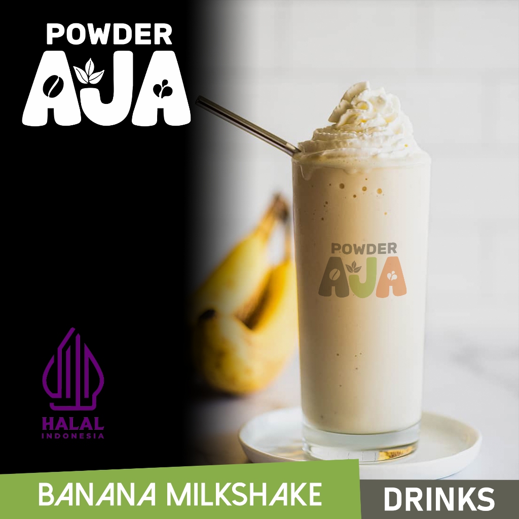 

POWDER AJA - 1KG POWDER DRINK RASA BANANA MILKSHAKE