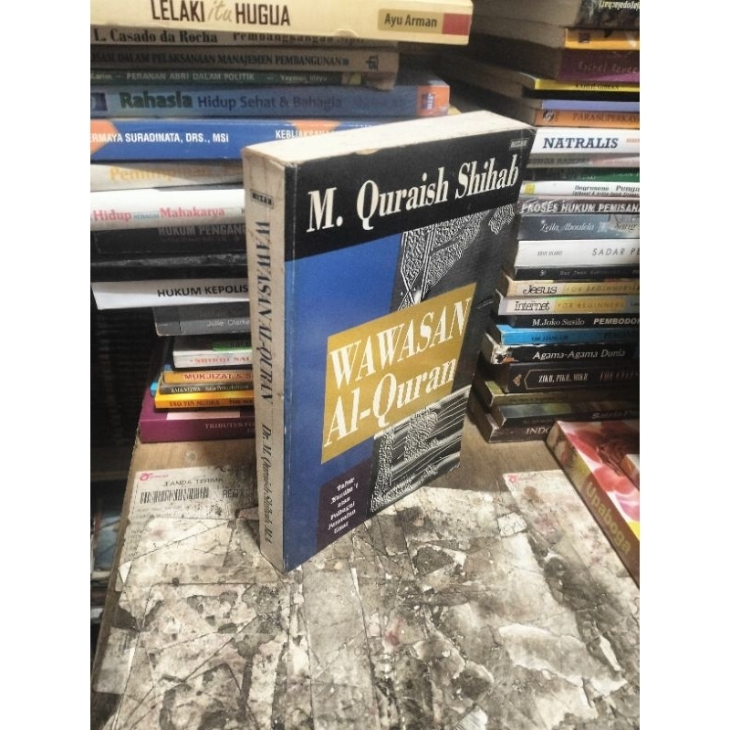 WAWASAN AL QURAN by M Quraish Shihab