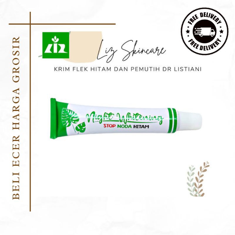 Night Whitening / Salep Whitening / Salep Dr Liz