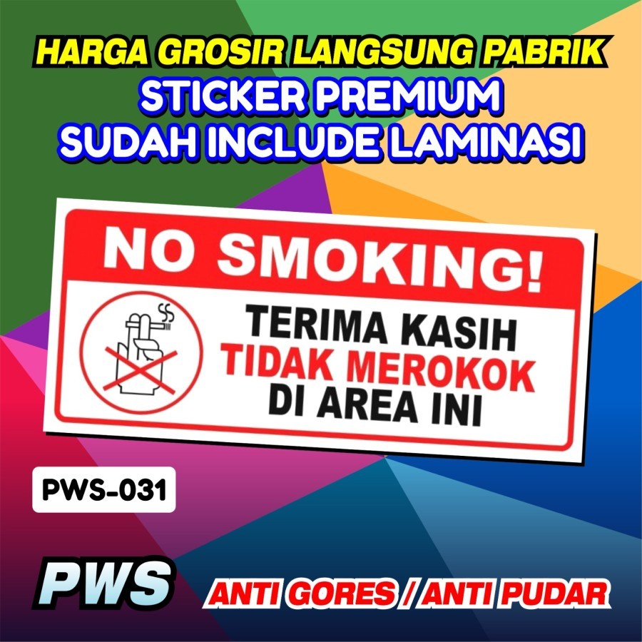 

Stiker 30x40 Safety Sign Terima Kasih Tidak Merokok Di Area Ini K3 Laminasi