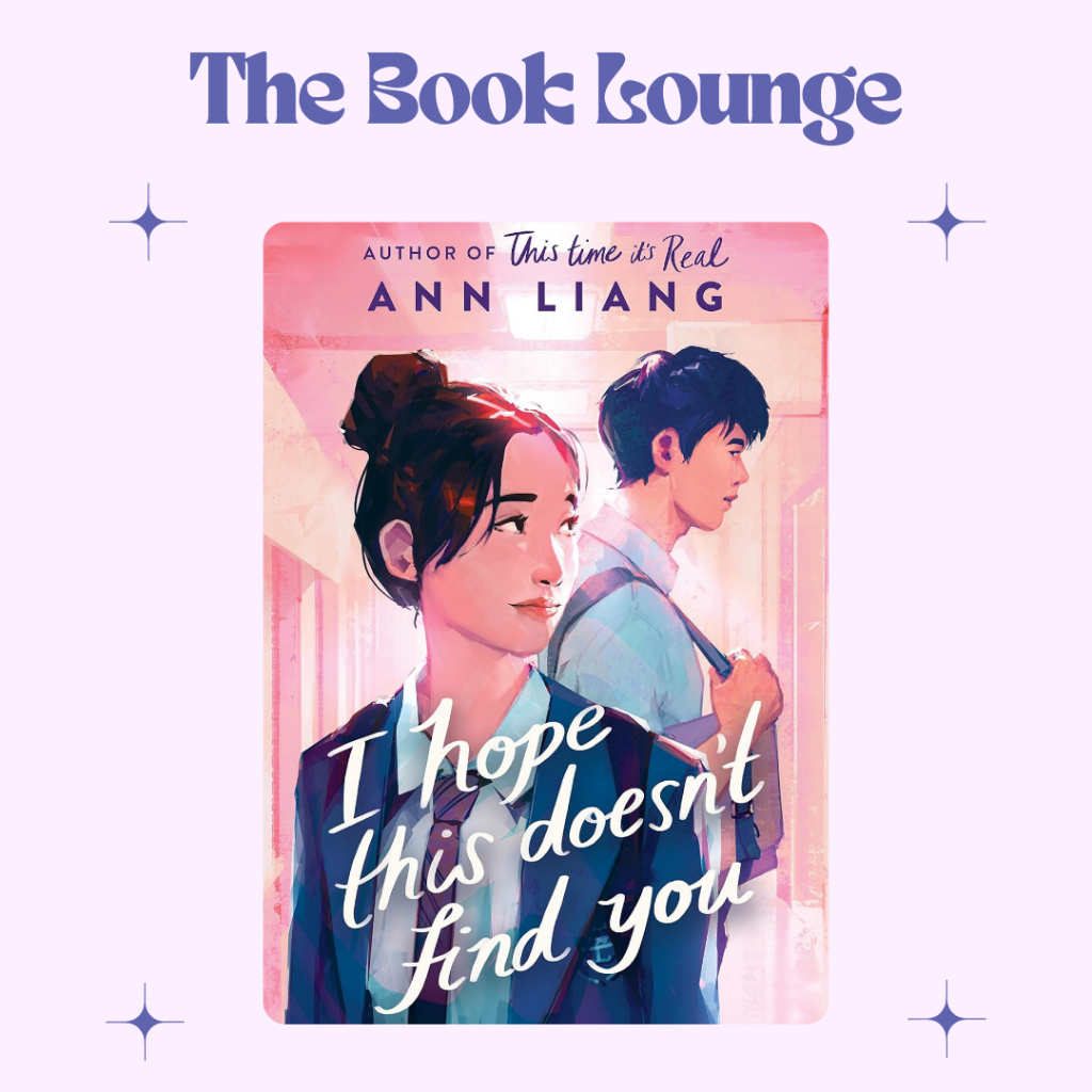 

I Hope This Doesn't Find You //Ann Liang//